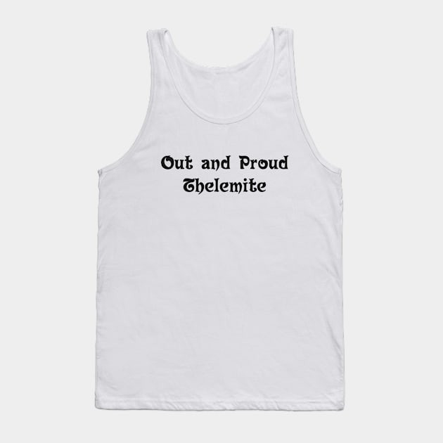 Out and Proud Thelemite Tank Top by TraditionalWitchGifts